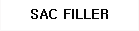 SAC FILLER